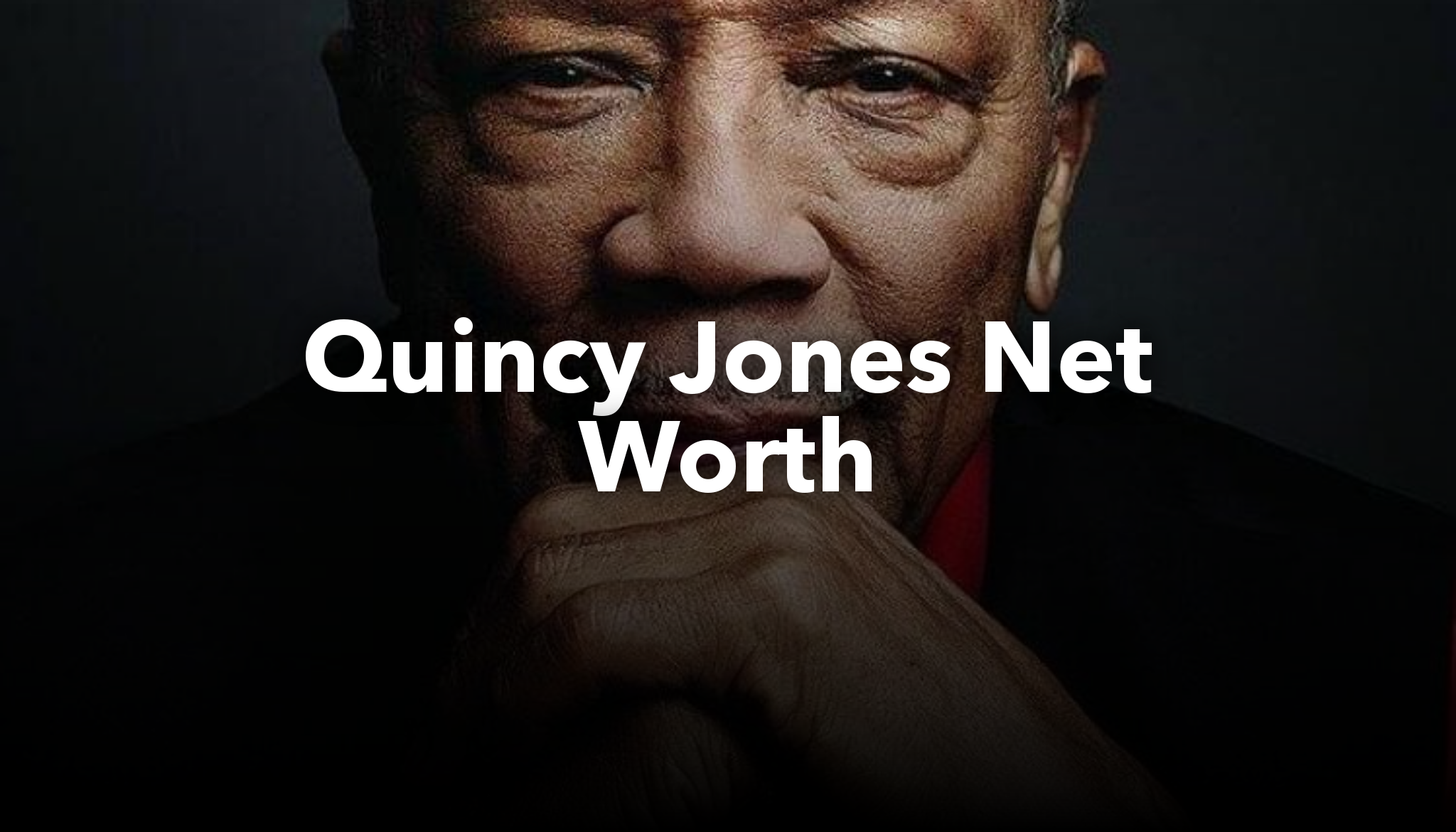 Quincy Jones Net Worth | nichesss